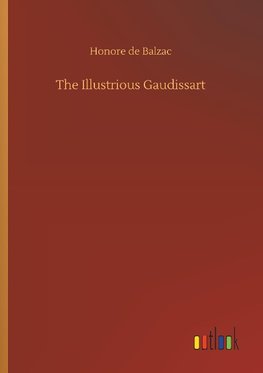 The Illustrious Gaudissart