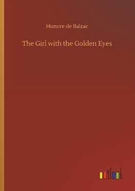 The Girl with the Golden Eyes