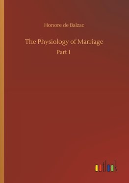 The Physiology of Marriage