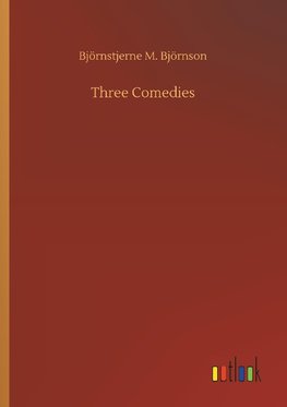 Three Comedies