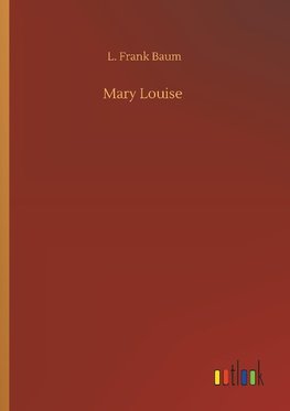 Mary Louise