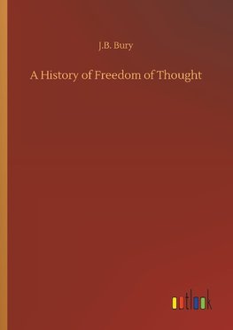 A History of Freedom of Thought