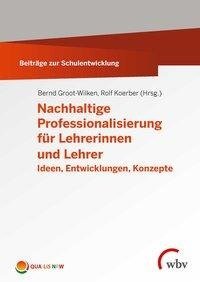 Nachhaltige Professionalisierung für Lehrerinnen und Lehrer