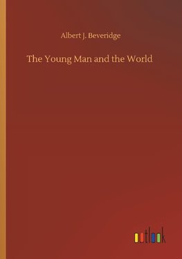 The Young Man and the World