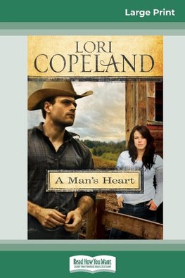 A Man's Heart (16pt Large Print Edition)