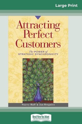 Attracting Perfect Customers