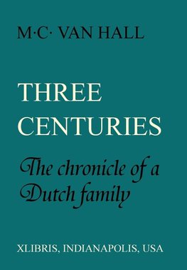 Three Centuries