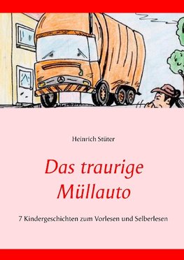 Das traurige Müllauto