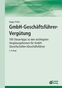 GmbH-Geschäftsführer-Vergütung