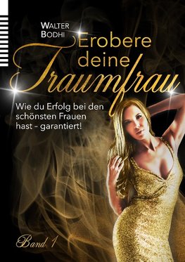 Erobere deine Traumfrau