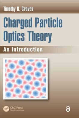 Charged Particle Optics Theory