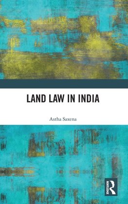 Land Law in India