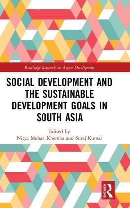 Social Development and the Sustainable Development Goals in South Asia