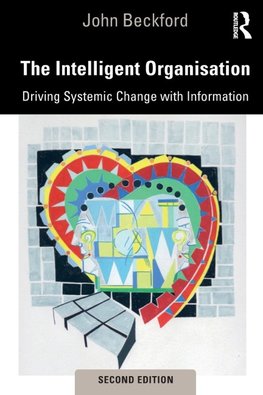 The Intelligent Organisation