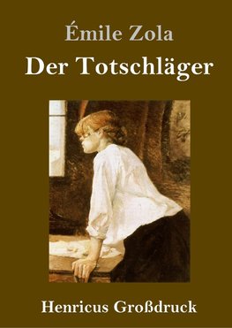 Der Totschläger (Großdruck)