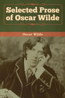 Selected Prose of Oscar Wilde