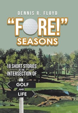 "Fore!" Seasons