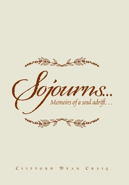 Sojourns...