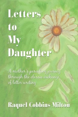 Letters to My Daughter