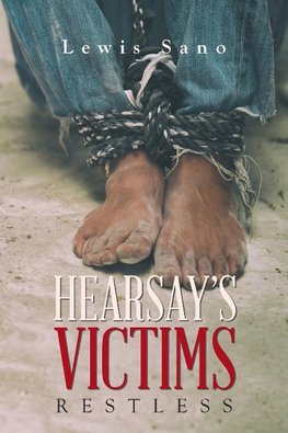 Hearsay's Victims