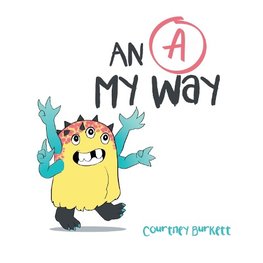 An "A" My Way