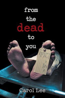 From the Dead to You