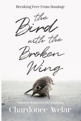 The Bird With the Broken Wing