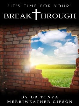 BREAKTHROUGH