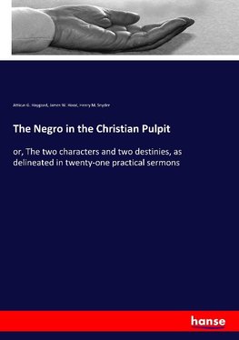 The Negro in the Christian Pulpit