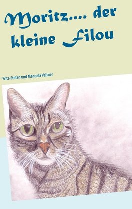 Moritz.... der kleine Filou