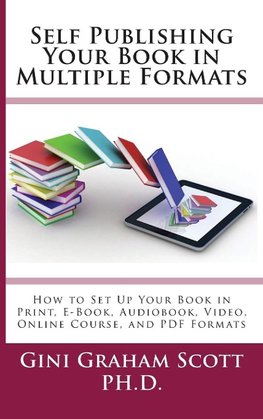 Self-Publishing Your Book in Multiple Formats