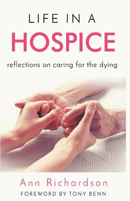 Life in a Hospice