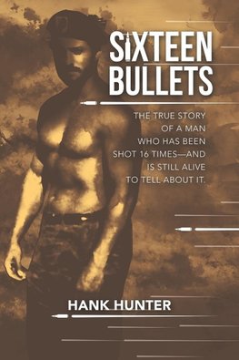 Sixteen Bullets