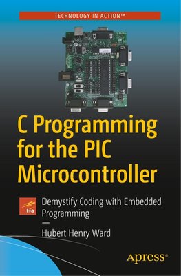 C Programming for the PIC Microcontroller