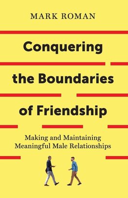 Conquering the Boundaries of Friendship