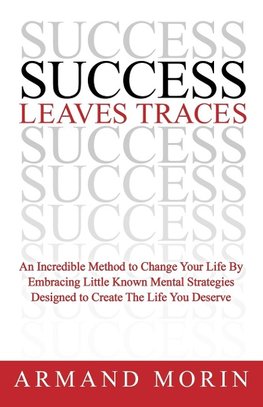 Success Leaves Traces