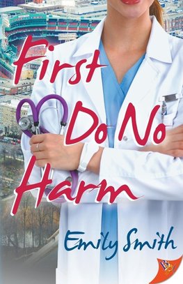 First Do No Harm