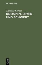 Knospen. Leyer und Schwert