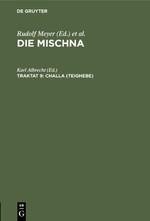 Die Mischna, Traktat 9, Challa (Teighebe)