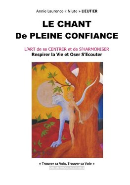 La chant de pleine confiance