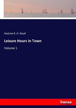 Leisure Hours in Town