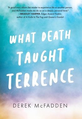 What Death Taught Terrence