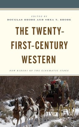 The Twenty-First-Century Western