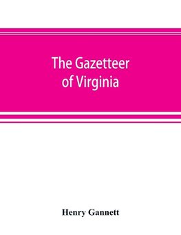 A gazetteer of Virginia