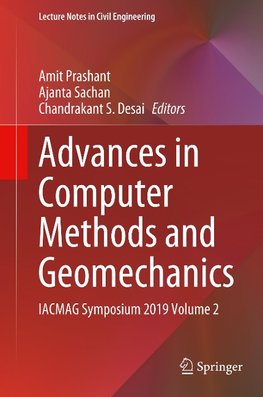 Advances in Computer Methods and Geomechanics