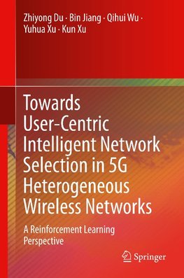 Towards User-Centric Intelligent Network Selection in 5G Heterogeneous Wireless Networks