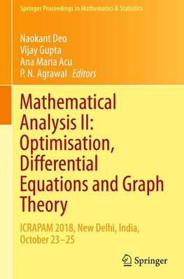 Mathematical Analysis II: Optimisation, Differential Equations and Graph Theory