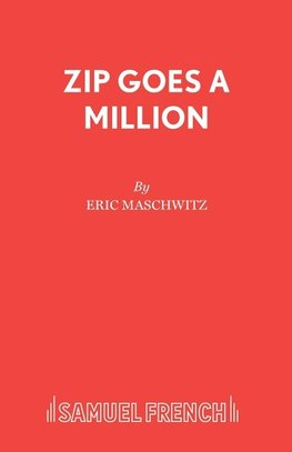 Zip Goes A Million