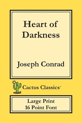 Heart of Darkness (Cactus Classics Large Print)