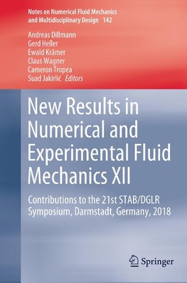 New Results in Numerical and Experimental Fluid Mechanics XII